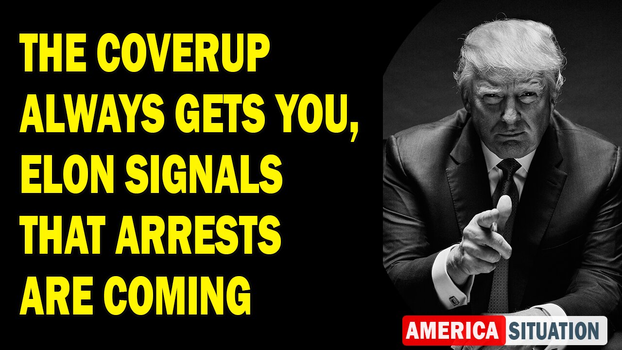 X22 Report Huge Intel: The Coverup Always Gets You, Elon Signals That Arrests Are Coming