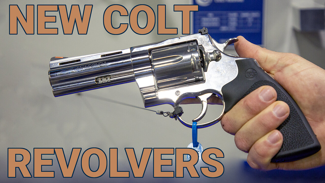 NRAAM 2025: New Colt Anaconda .45 + Blued Python