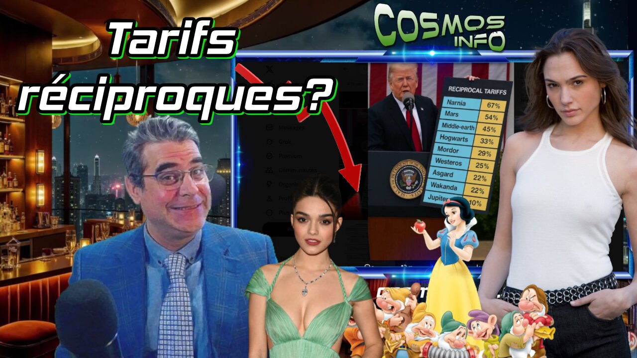 Tarifs réciproques? Cosmos Show 3 avril 2025