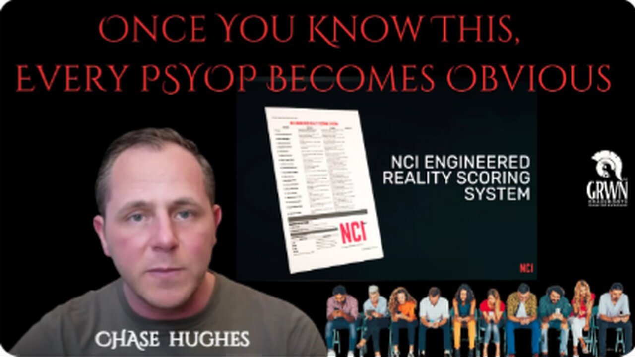 Once You Know This, Every PSYOP Becomes Obvious - CHASE HUGHES