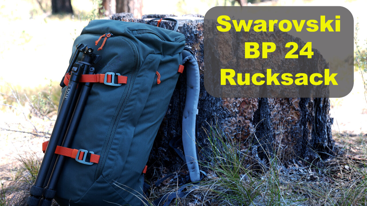 Swarovski BP 24 Rucksack Review