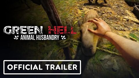 Green Hell - Animal Husbandry - Official Consoles Release Trailer