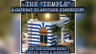 ITSN presents: 'The "Temple" A Gateway To Another Dimension?' 2.14.26