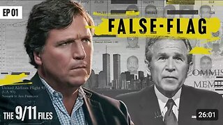 The 9/11 Files: CIA’s Secret Mission Gone Wrong | Tucker Carlson | Episode 1