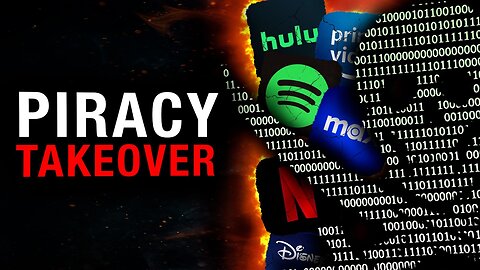 Streaming Is a Scam: Why Piracy Is Making a Comeback