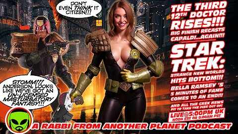 LIVE@5: The 3rd 12th Doctor Who!!! Star Trek: Strange New Worlds Hits Bottom!!! RIP Christopher H. Bidmead!!!
