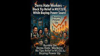 Rumble On: Dems Hate Workers: No Tips Relief in NY, CO, IL; Buying Power Up - Ep. 305, 12/12/25