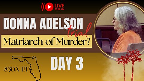 Donna Adelson Trial | Day 3