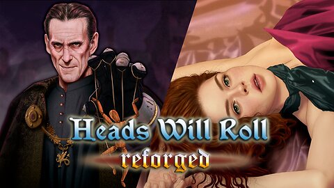 Heads Will Roll Reforged | DLC Showcase Stream | Part 01 of 02