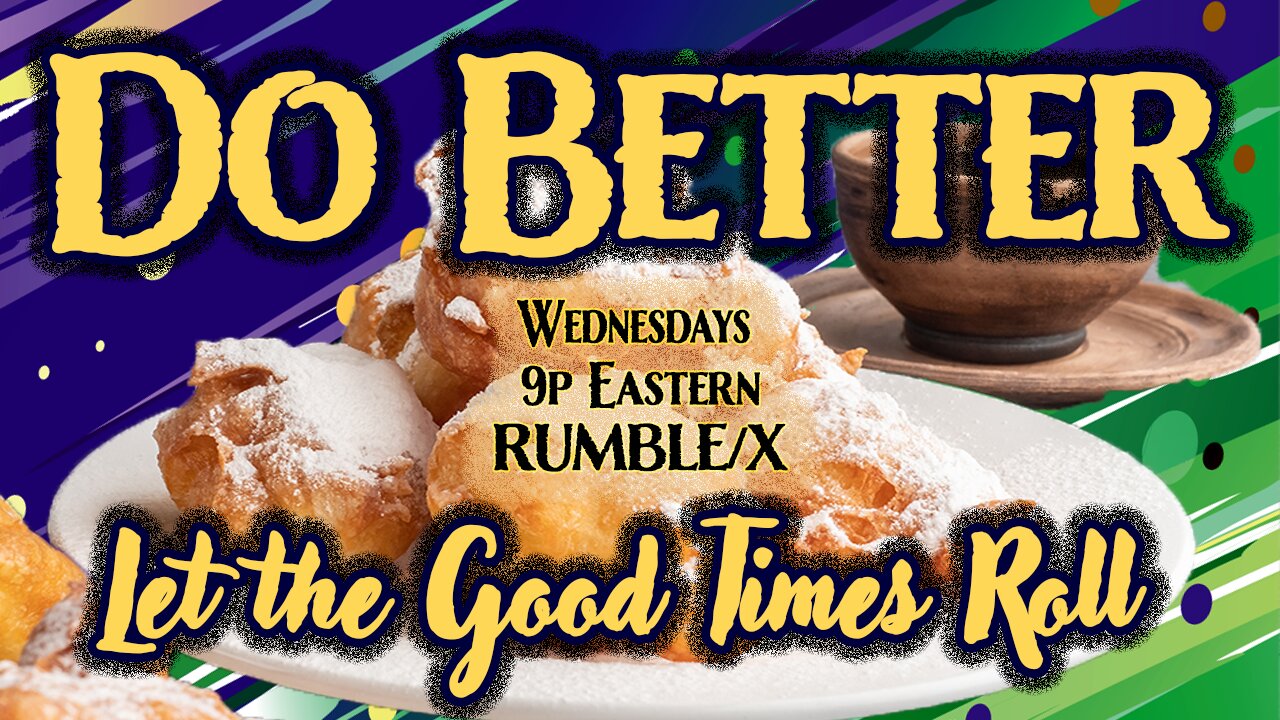 Mar 5 - Let the Good Times Roll