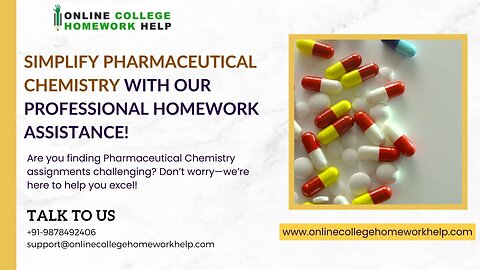 Excel in Pharmaceutical Chemistry: Personalized Assignment Support Available!