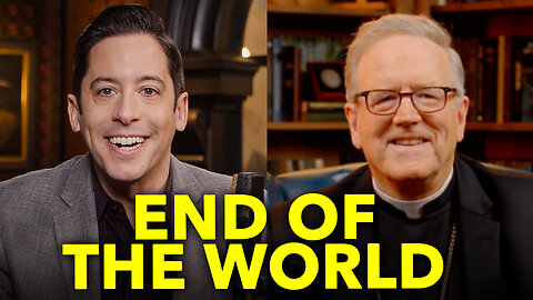 Merry Christmas: Let’s Talk About The End of the World - Michael Knowles & Bishop Barron EXPLAIN