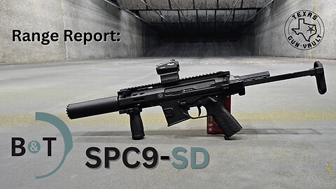 Range Report: B&T SPC9 SD G (Integrally Suppressed w/ Glock Lower)