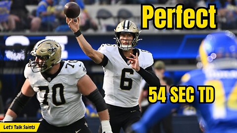 Saints Film Room: Tyler Shough's Perfect 54 Second TD Drive vs Rams