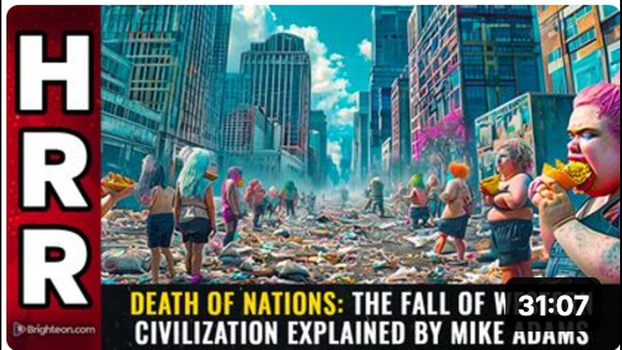 "Death of Nations: Mike Adams Explains the Fall of Western Civilization"