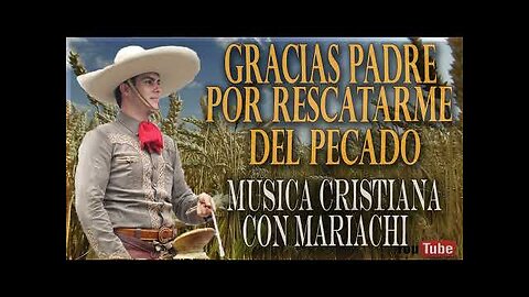 Rancheras Cristianas - 20 Hermosas Rancheras, Grande Éxitos - Alabanza Musica Cristiana.