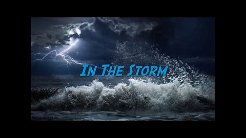 In The Storm