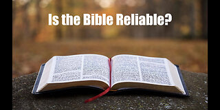 Should We Trust the Bible?