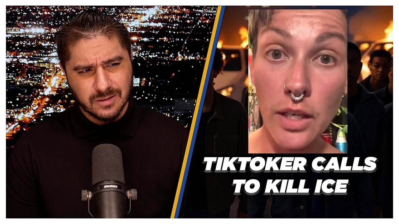 Radical Leftist TikToker Calls For Ice Agents To Be Killed By Anti-Ice Operatives | Drew Hernandez