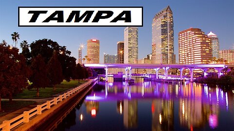 CITY OF WORLD---TAMPA