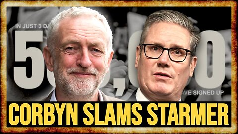 Corbyn CALLS OUT Keir Starmer's Israel HYPOCRISY, New Party SURGES