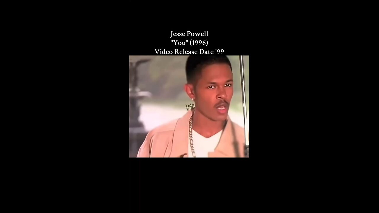 Jesse Powell "You" (1996) Video Release Date '99