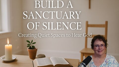 Creating Sacred Silence: Practical Ways to Reclaim Stillness in a Noisy World