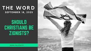 Should Christians Be Zionists?