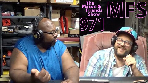 The Mason and Friends Show. Episode 971. Crab and BBQ disappointments. Management Crap. Traffic.