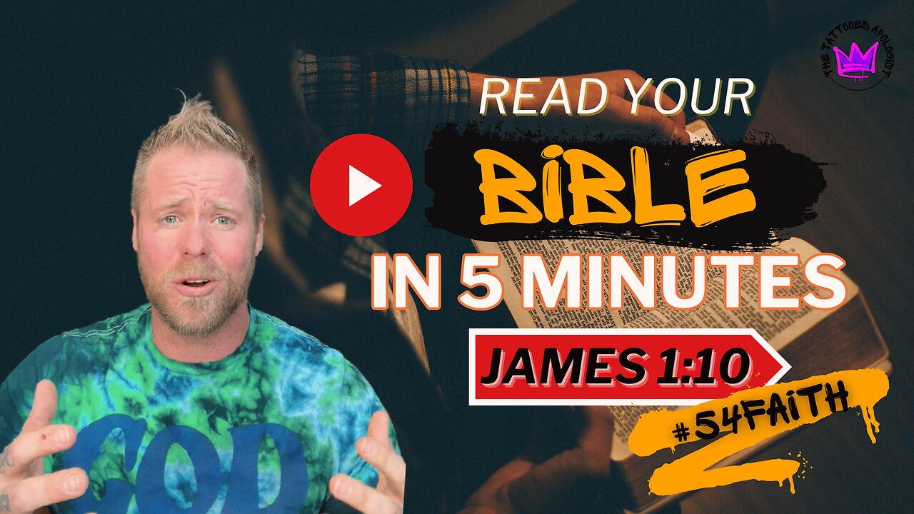 James 1:10 EXPLAINED - Wisdom, Truth, & Wealth!