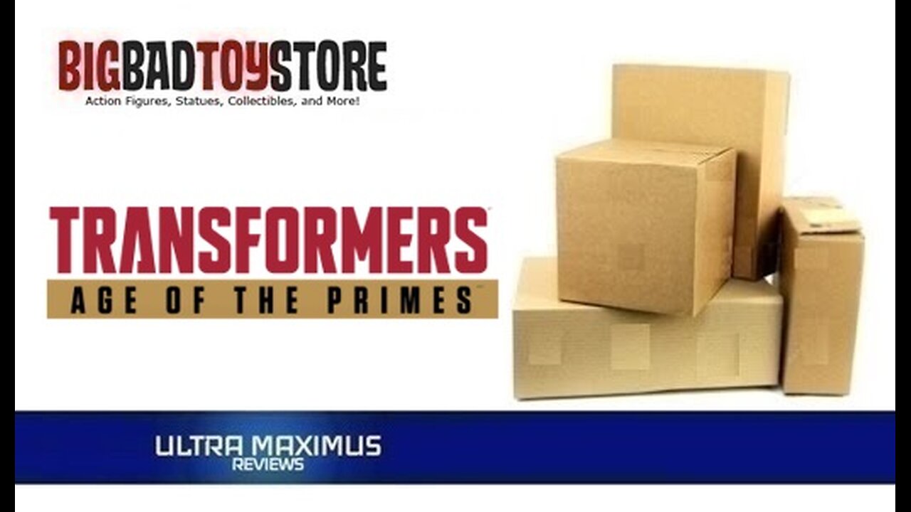 📦 Big Bad Toy Store Unboxing | Age of the Primes | April 2025