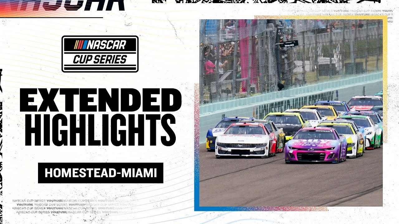 2025 NASCAR Cup Series at Homestead-Miami Speedway EXTENDED HIGHLIGHTS (4K)