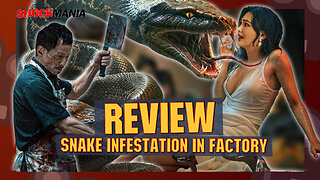 These Snake Films Keep Getting Better! Reviewing SNAKE INFESTATION IN FACTORY (China, 2025) 🐍🐍🐍