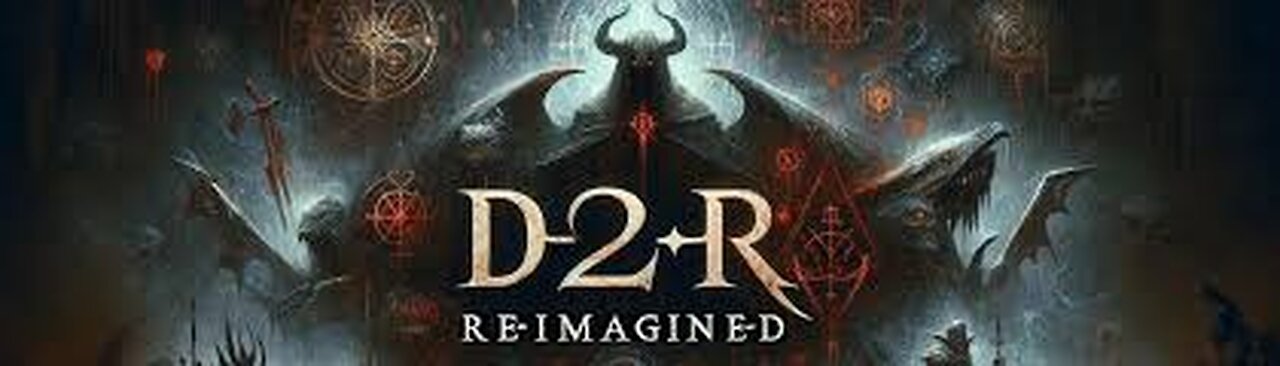 D2 Reimagined messing around