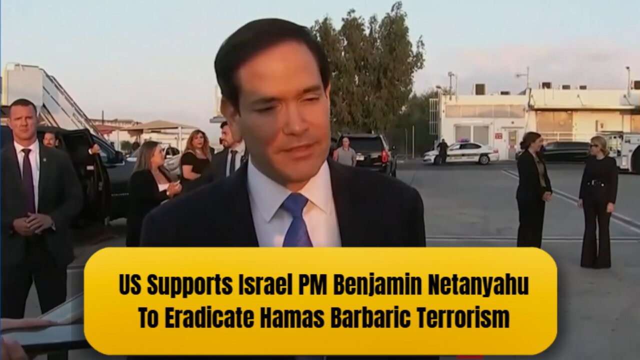 US Supports Israel PM Benjamin Netanyahu To Eradicate Hamas Barbaric Terrorism