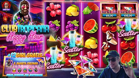 Proviamo la nuova🍸CLUB TROPICANA HAPPY HOUR🍹| ANSO SLOT ONLINE
