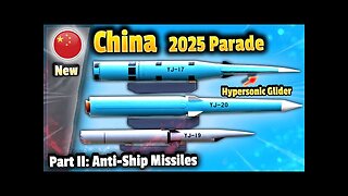 The new Anti-Ship Missiles of China's 2025 Victory Day Parade