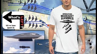 United States vs Iran: Operation Midnight Hammer - Part 2