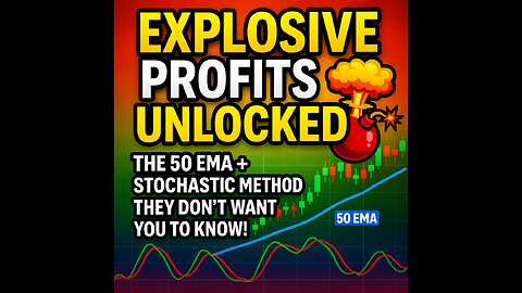 Explosive Trading Profits Unlocked: The 50 EMA + Stochastic Method They Don’t Want You to Know!