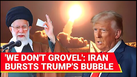Trump LIED About Iran BEGGING Tehran EXPOSES U.S. President After Bomb Fordow Nuke Site Threat