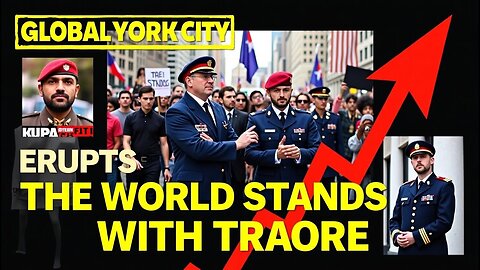 From New York to UK, Vienna to South Africa and Ghana The World Is Standing with Traoré.