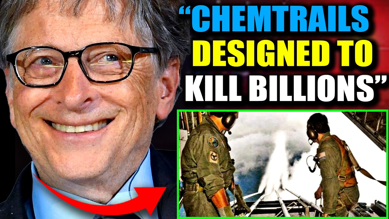 Chemtrails Pilot Confesses on Deathbed: 'Bill Gates Is Planning an American Holocaust'