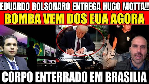 urgente! EDUARD0 B0LS0NAR0 S0LTA B0MBA!! HUG0 M0TTA PRES0 NO BRAS1L!! EUA ENVOLVID0!!