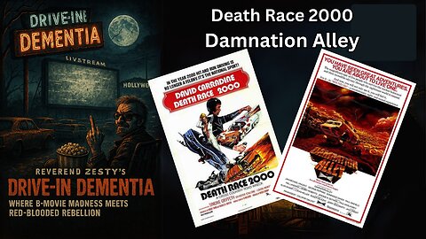 Drive-In Dementia: Death Race 2000 & Damnation Alley