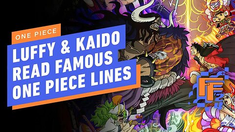 One Piece’s Luffy and Kaido Read Famous One Piece Lines _ IGN Fan Fest 2024