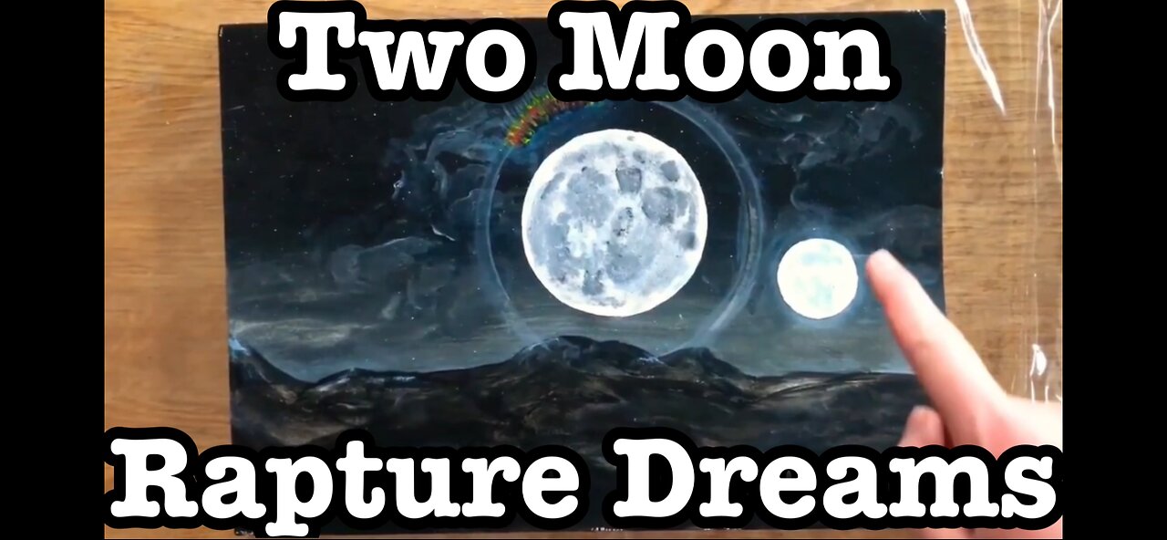 Two Moon Rapture Dreams