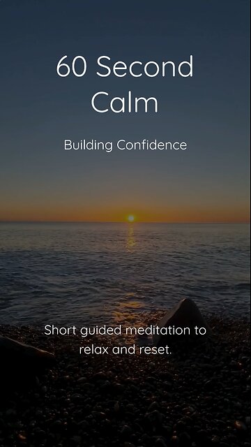 60 Second Guided Meditation for Confidence | Boost Self-Esteem & Inner Strength Fast