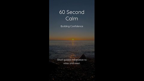 60 Second Guided Meditation for Confidence | Boost Self-Esteem & Inner Strength Fast