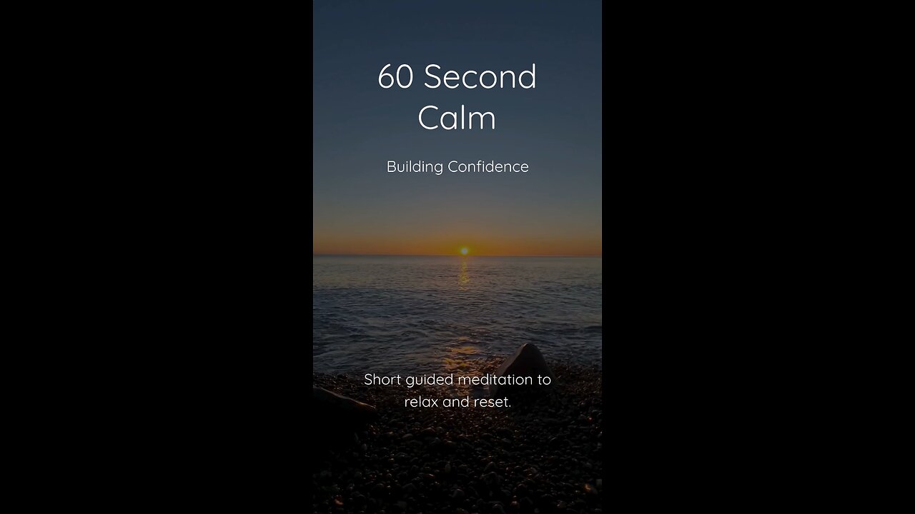 60 Second Guided Meditation for Confidence | Boost Self-Esteem & Inner Strength Fast