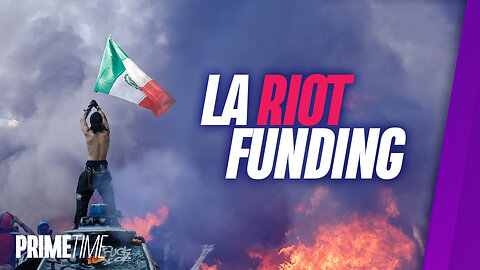 FBI Tracing Big-Money Funding of LA Riots Back to China; RFK Jr. Replaces CDC Vaccine Advisory Board